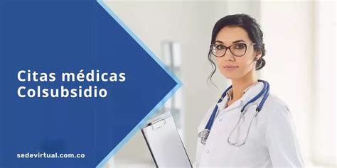 colsubsidio virtual citas medicas|Salud Colsubsidio 